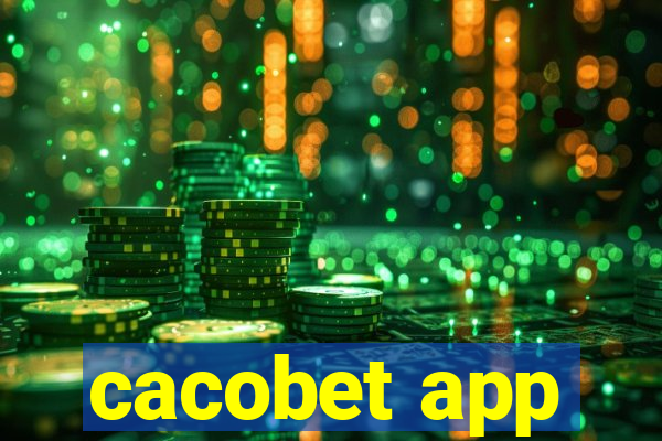 cacobet app